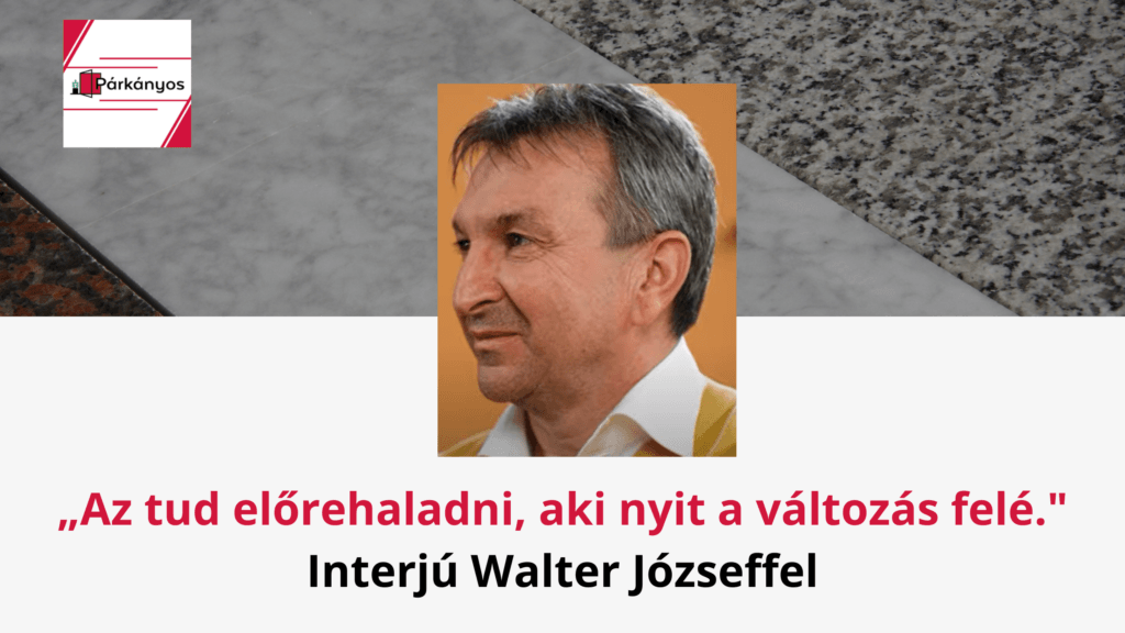 Interjú Walter Józseffel